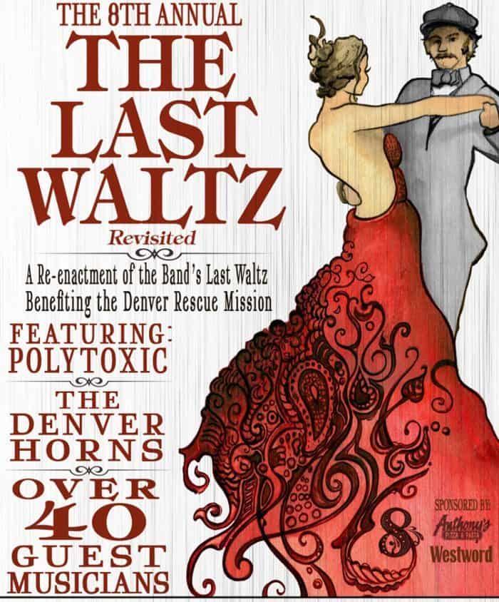 The Last Waltz Next Friday in Boulder